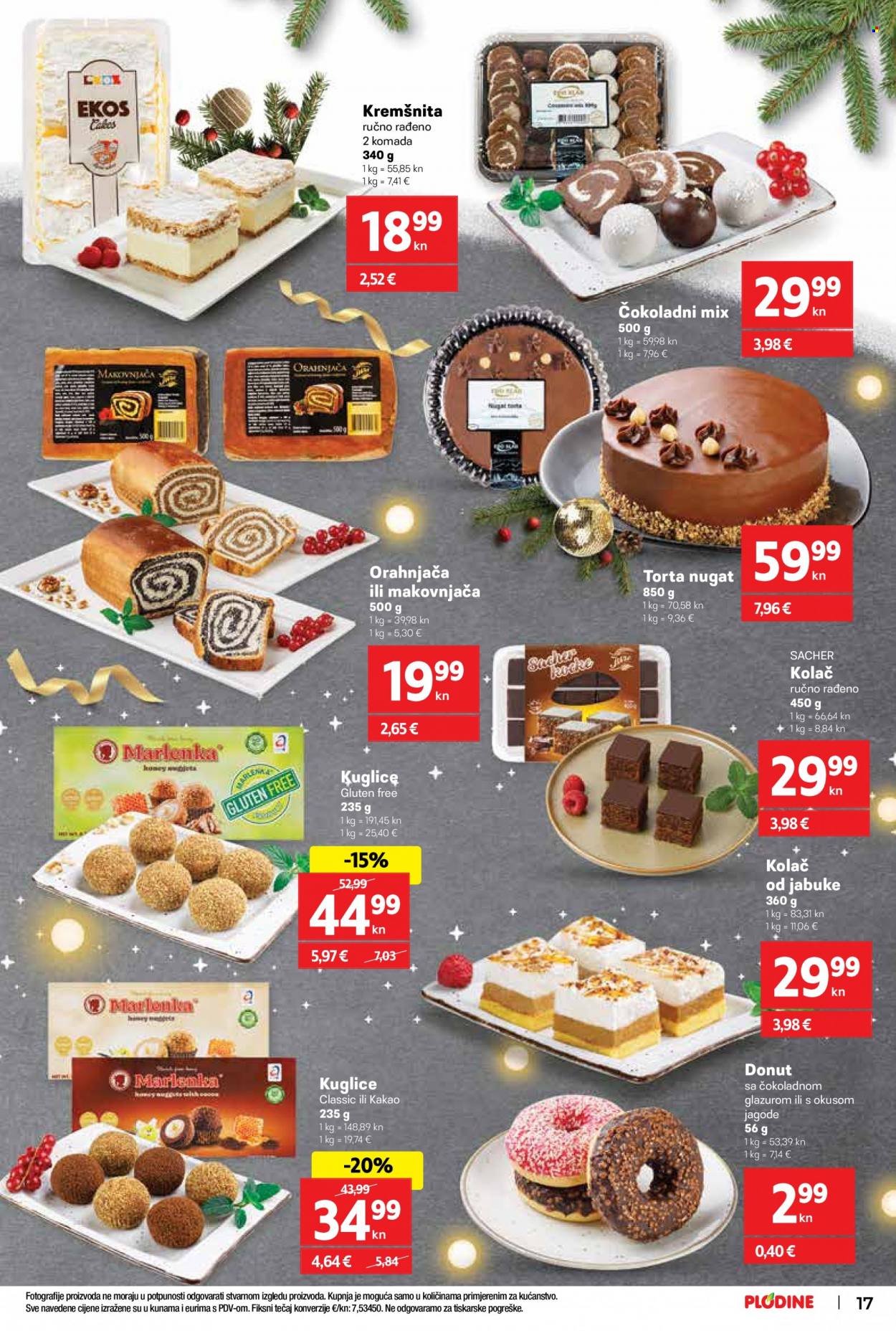 Plodine katalog - 23.11.2022. - 29.11.2022. - Sniženi proizvodi - desert, kremšnite, torta, makovnjača, orahnjača, pecivo, slatko pecivo, kolač, Sacher, donut. Stranica 17.