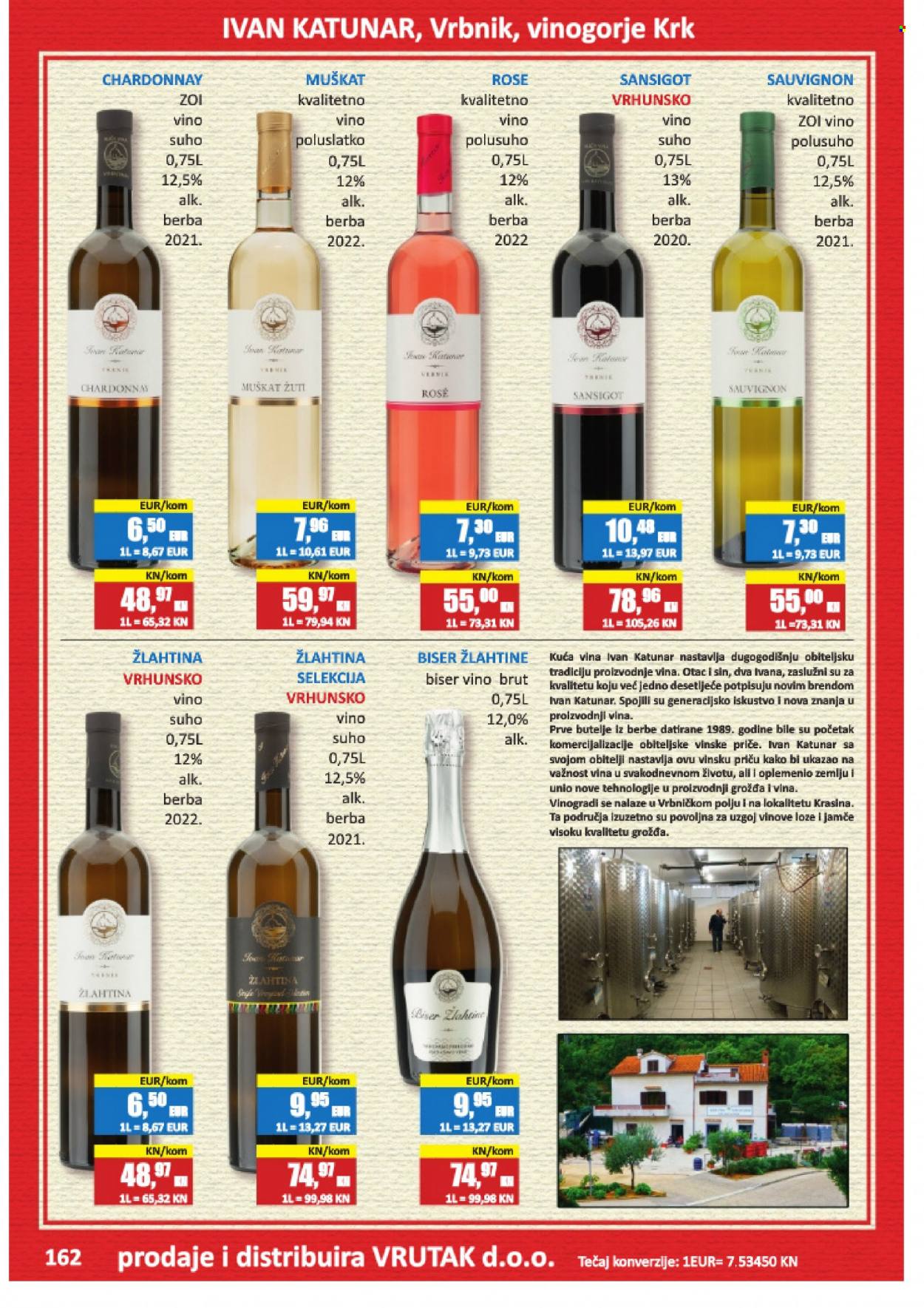 thumbnail - Vrutak katalog - 24.11.2023. - 31.10.2024. - Sniženi proizvodi - kim, bijelo vino, Chardonnay, vino, alkohol, Muškat, Vrbnik, Žlahtina. Stranica 162.