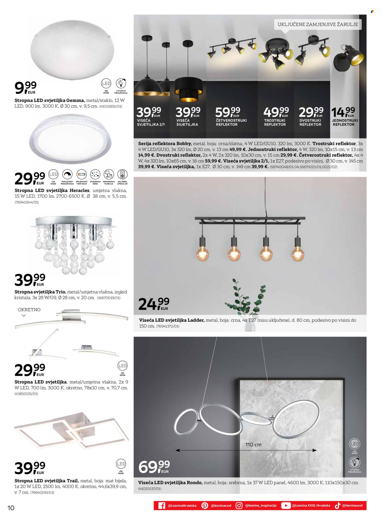 thumbnail - Lesnina katalog - 15.02.2024. - 31.05.2024. - Sniženi proizvodi - daljinski upravljač, LED svjetiljka, reflektor, viseća svjetiljka, LED panel, luster. Stranica 10.