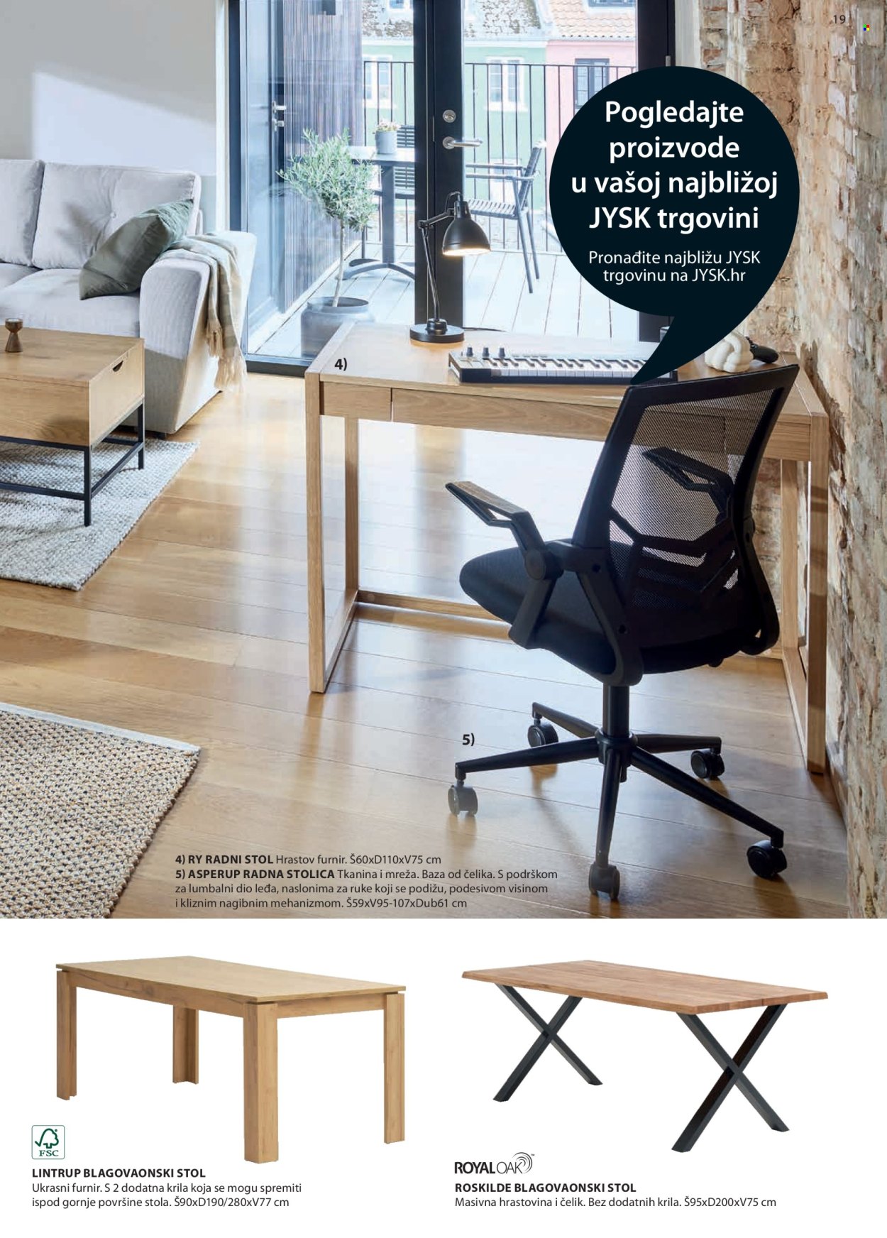 thumbnail - JYSK katalog - Sniženi proizvodi - stol, radni stol, stolica, uredska stolica, blagovaonski stol. Stranica 20.