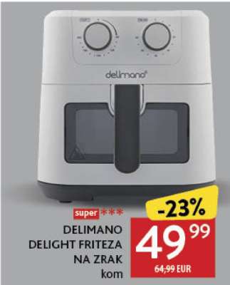 DELIMANO DELIGHT FRITEZA NA ZRAK