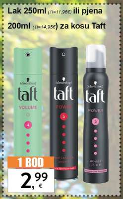 Lak 250ml ili pjena 200ml za kosu Taft