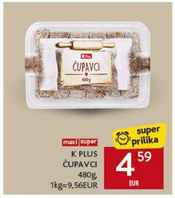 K PLUS ČUPAVCI