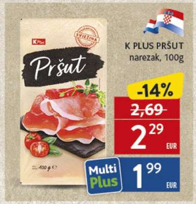 K PLUS PRŠUT narezak, 100g