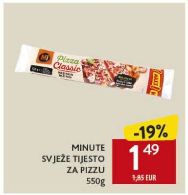 MINUTE SVJEŽE TIJESTO ZA PIZZU 550g