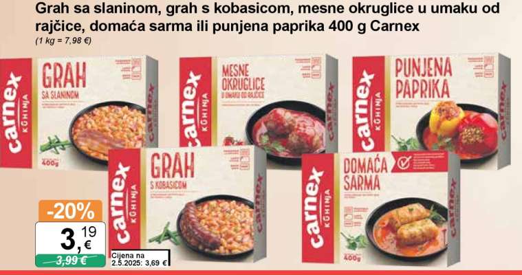 Grah sa slaninom, grah s kobasicom, mesne okruglice u umaku od rajčice, domaća sarma ili punjena paprika 400 g Carnex