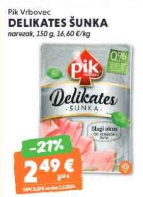 Pik Vrbovec DELIKATES ŠUNKA