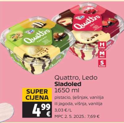 Quattro, Ledo Sladoled