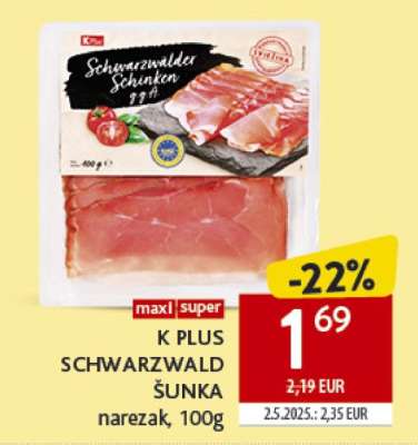K PLUS SCHWARZWALD ŠUNKA narezak, 100g