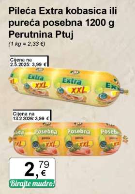 Pileća Extra kobasica ili pureća posebna 1200 g Perutnina Ptuj