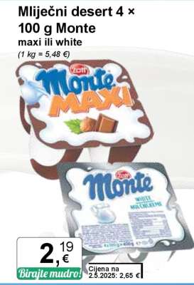 Mliječni desert 4 × 100 g Monte maxi ili white