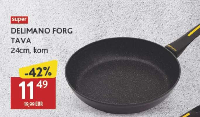DELIMANO FORG TAVA