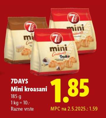 7DAYS Mini kroasani