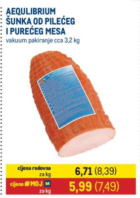 AEQUILIBRIUM ŠUNKA OD PILEĆEG I PUREĆEG MESA