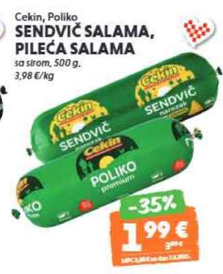 Cekin, Poliko SENDVIČ SALAMA, PILEĆA SALAMA