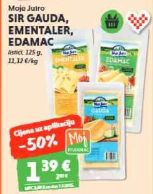 Moje Jutro SIR GAUDA, EMENTALER, EDAMAC