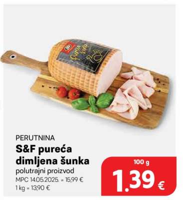 S&F Pureća dimljena šunka