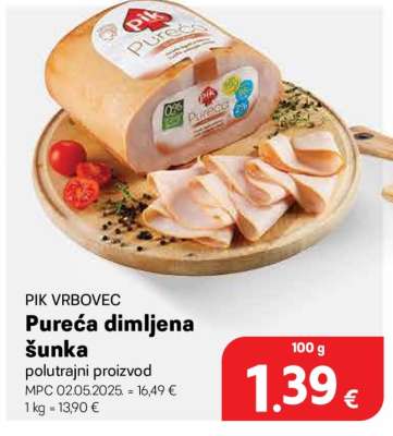 PIK VRBOVEC Pureća dimljena šunka