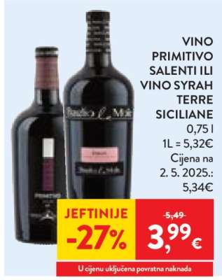 Vino Primitivo Salenti ili Vino Syrah Terre Siciliane