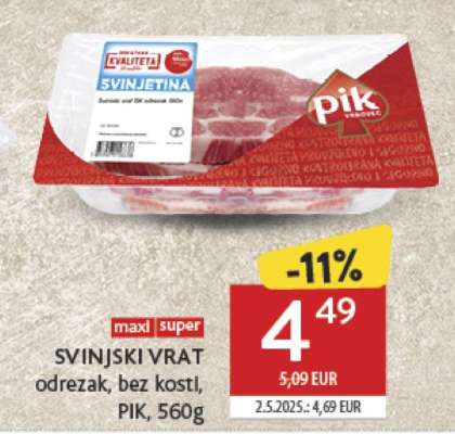 SVINJSKI VRAT odrezak, bez kostI, PIK, 560g