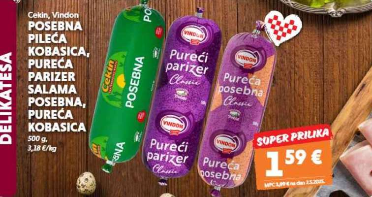 Cekin, Vindon Posebna Pileća Kobasica, Pureća Parizer Salama, Posebna Pureća Kobasica