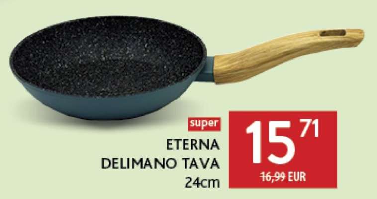 ETERNA DELIMANO TAVA 24cm