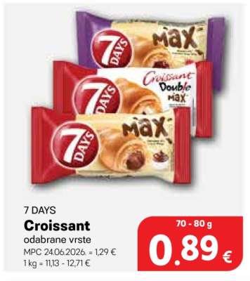7 DAYS Croissant odabrane vrste
