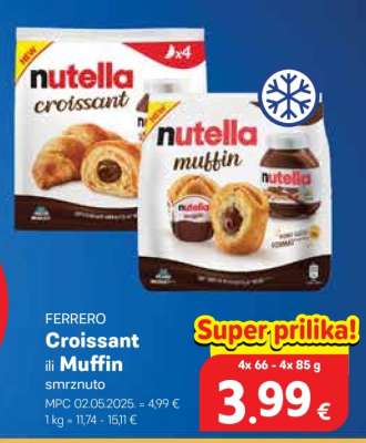 FERRERO Croissant ili Muffin smrznuto
