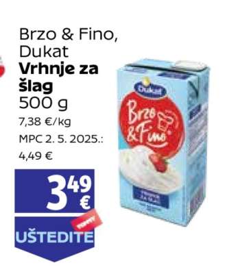 Brzo & Fino, Dukat Vrhnje za šlag