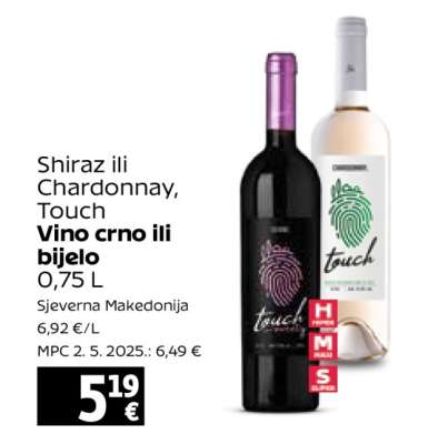 Shiraz ili Chardonnay, Touch Vino crno ili bijelo