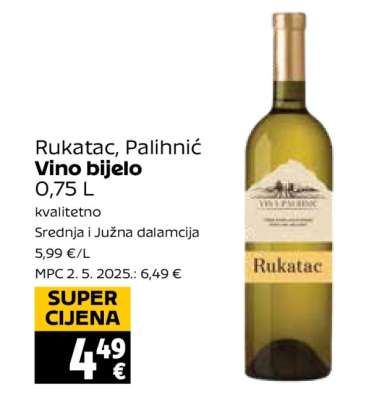 Rukatac, Palihnić Vino bijelo