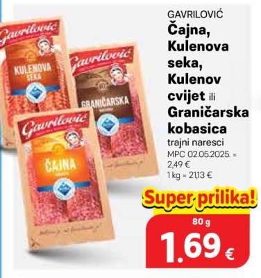 GAVRILOVIĆ Čajna, Kulenova seka, Kulenov cvijet ili Graničarska kobasica