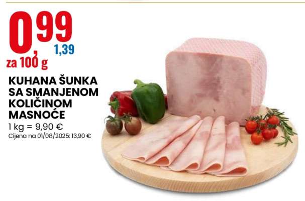 KUHANA ŠUNKA SA SMANJENOM KOLIČINOM MASNOĆE