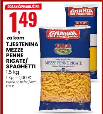 TJESTENINA MEZZE PENNE RIGATE / SPAGHETTI