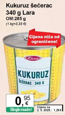 Kukuruz šećerac 340 g Lara