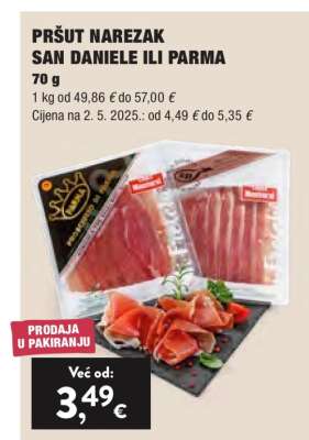 PRŠUT NAREZAK SAN DANIELE ILI PARMA