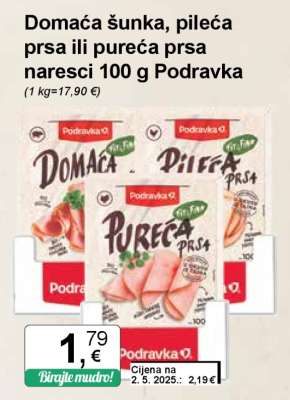 Domaća šunka, pileća prsa ili pureća prsa naresci 100 g Podravka