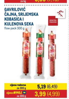 GAVRILOVIĆ ČAJNA, SRIJEMSKA KOBASICA I KULENOVA SEKA
